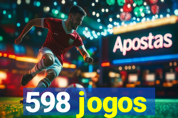 598 jogos